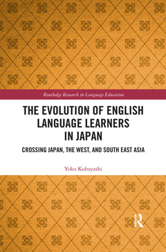 Couverture de l’ouvrage The Evolution of English Language Learners in Japan