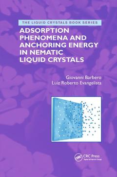 Couverture de l’ouvrage Adsorption Phenomena and Anchoring Energy in Nematic Liquid Crystals