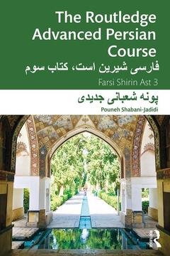 Couverture de l’ouvrage The Routledge Advanced Persian Course