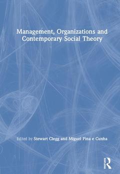 Couverture de l’ouvrage Management, Organizations and Contemporary Social Theory