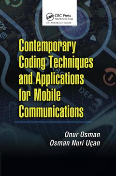 Couverture de l’ouvrage Contemporary Coding Techniques and Applications for Mobile Communications