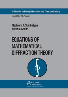 Couverture de l’ouvrage Equations of Mathematical Diffraction Theory