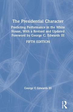 Couverture de l’ouvrage The Presidential Character