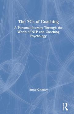 Couverture de l’ouvrage The 7Cs of Coaching