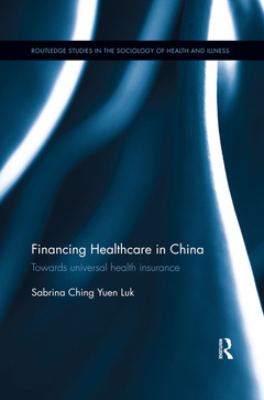 Couverture de l’ouvrage Financing Healthcare in China