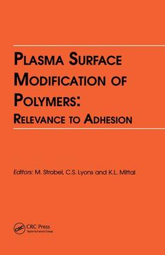 Cover of the book Plasma Surface Modification of Polymers: Relevance to Adhesion