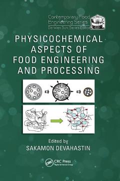 Couverture de l’ouvrage Physicochemical Aspects of Food Engineering and Processing
