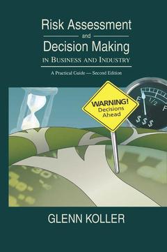 Couverture de l’ouvrage Risk Assessment and Decision Making in Business and Industry