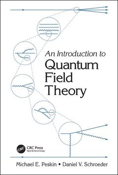 Couverture de l’ouvrage An Introduction To Quantum Field Theory