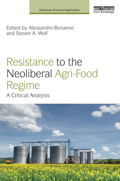 Couverture de l’ouvrage Resistance to the Neoliberal Agri-Food Regime