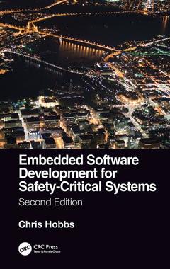 Couverture de l’ouvrage Embedded Software Development for Safety-Critical Systems, Second Edition