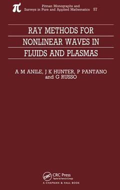 Couverture de l’ouvrage Ray Methods for Nonlinear Waves in Fluids and Plasmas
