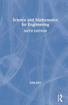 Couverture de l’ouvrage Science and Mathematics for Engineering