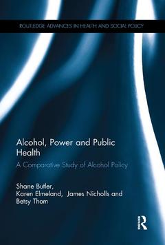 Couverture de l’ouvrage Alcohol, Power and Public Health