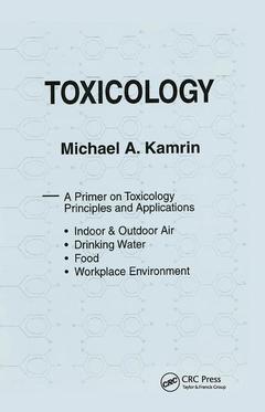 Cover of the book Toxicology-A Primer on Toxicology Principles and Applications