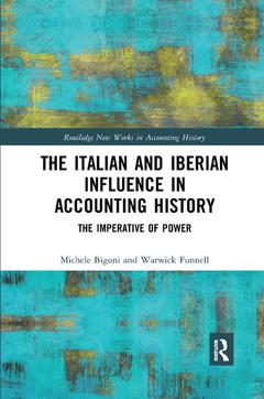 Couverture de l’ouvrage The Italian and Iberian Influence in Accounting History