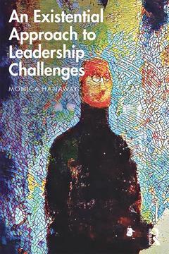Couverture de l’ouvrage An Existential Approach to Leadership Challenges