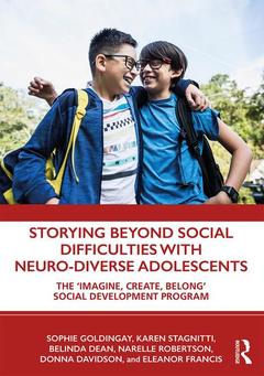 Couverture de l’ouvrage Storying Beyond Social Difficulties with Neuro-Diverse Adolescents