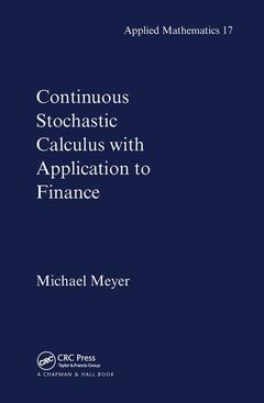 Couverture de l’ouvrage Continuous Stochastic Calculus with Applications to Finance