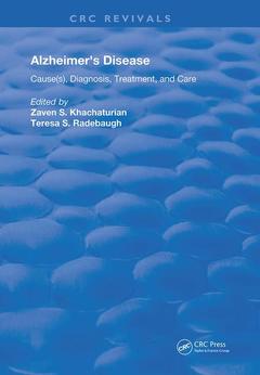 Couverture de l’ouvrage Alzheimer's disease : causes, diagnosis treatment and care