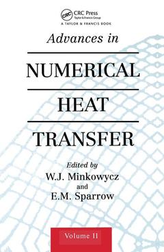 Couverture de l’ouvrage Advances in Numerical Heat Transfer, Volume 2