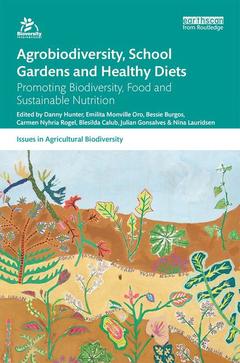 Couverture de l’ouvrage Agrobiodiversity, School Gardens and Healthy Diets