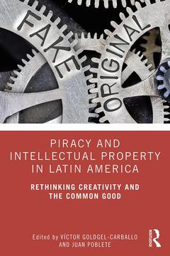 Couverture de l’ouvrage Piracy and Intellectual Property in Latin America