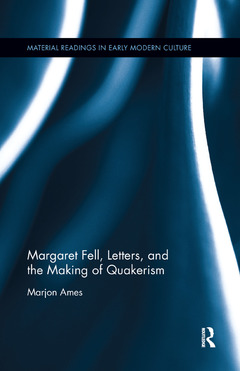 Cover of the book Margaret Fell, Letters, and the Making of Quakerism