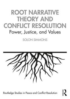 Couverture de l’ouvrage Root Narrative Theory and Conflict Resolution