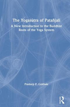 Couverture de l’ouvrage The Yogasūtra of Patañjali