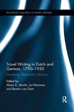 Cover of the book Travel Writing in Dutch and German, 1790-1930