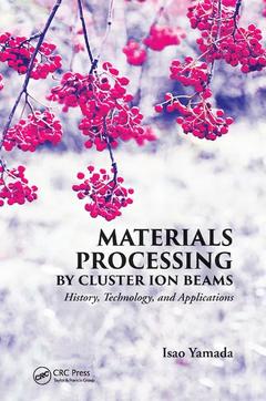 Couverture de l’ouvrage Materials Processing by Cluster Ion Beams