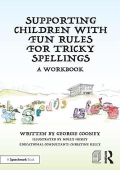 Cover of the book Supporting Children with Fun Rules for Tricky Spellings