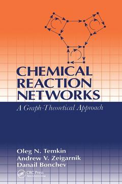 Couverture de l’ouvrage Chemical Reaction Networks