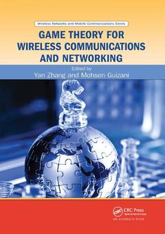 Couverture de l’ouvrage Game Theory for Wireless Communications and Networking