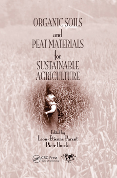 Couverture de l’ouvrage Organic Soils and Peat Materials for Sustainable Agriculture