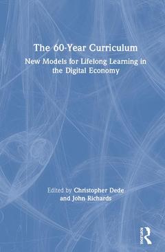 Couverture de l’ouvrage The 60-Year Curriculum