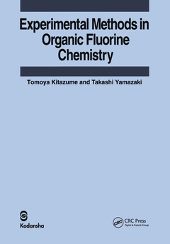 Couverture de l’ouvrage Experimental Methods in Organic Fluorine Chemistry