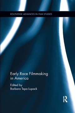 Couverture de l’ouvrage Early Race Filmmaking in America