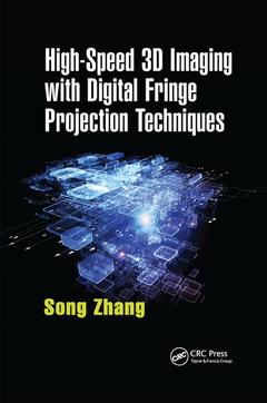 Couverture de l’ouvrage High-Speed 3D Imaging with Digital Fringe Projection Techniques