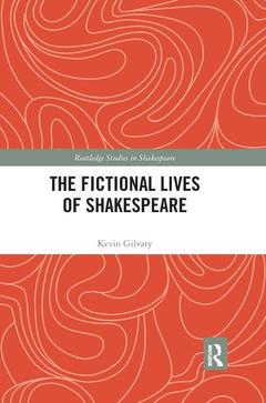Couverture de l’ouvrage The Fictional Lives of Shakespeare