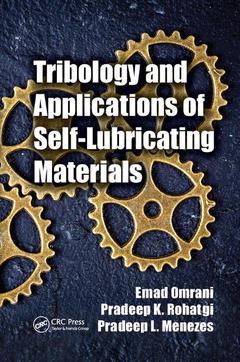 Couverture de l’ouvrage Tribology and Applications of Self-Lubricating Materials