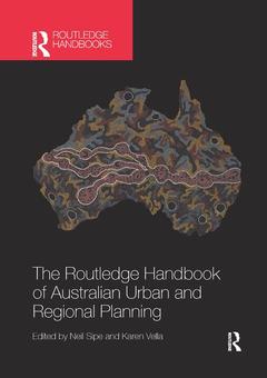Couverture de l’ouvrage The Routledge Handbook of Australian Urban and Regional Planning