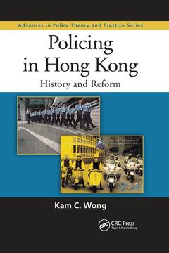 Couverture de l’ouvrage Policing in Hong Kong