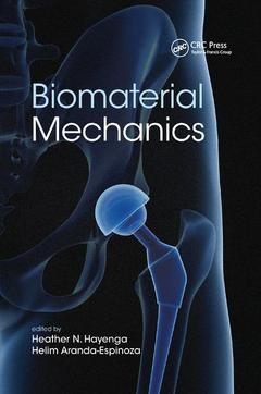 Couverture de l’ouvrage Biomaterial Mechanics
