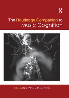 Couverture de l’ouvrage The Routledge Companion to Music Cognition