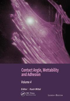 Couverture de l’ouvrage Contact Angle, Wettability and Adhesion, Volume 4