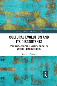 Couverture de l’ouvrage Cultural Evolution and its Discontents