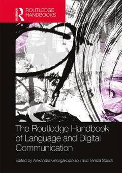 Couverture de l’ouvrage The Routledge Handbook of Language and Digital Communication