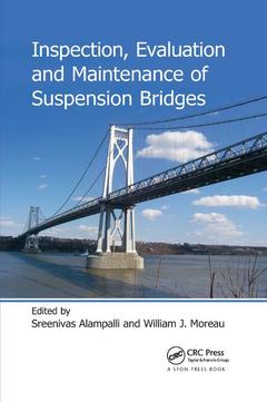 Couverture de l’ouvrage Inspection, Evaluation and Maintenance of Suspension Bridges